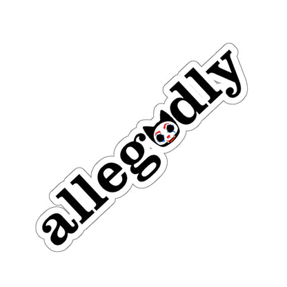 Allegedly Sticker